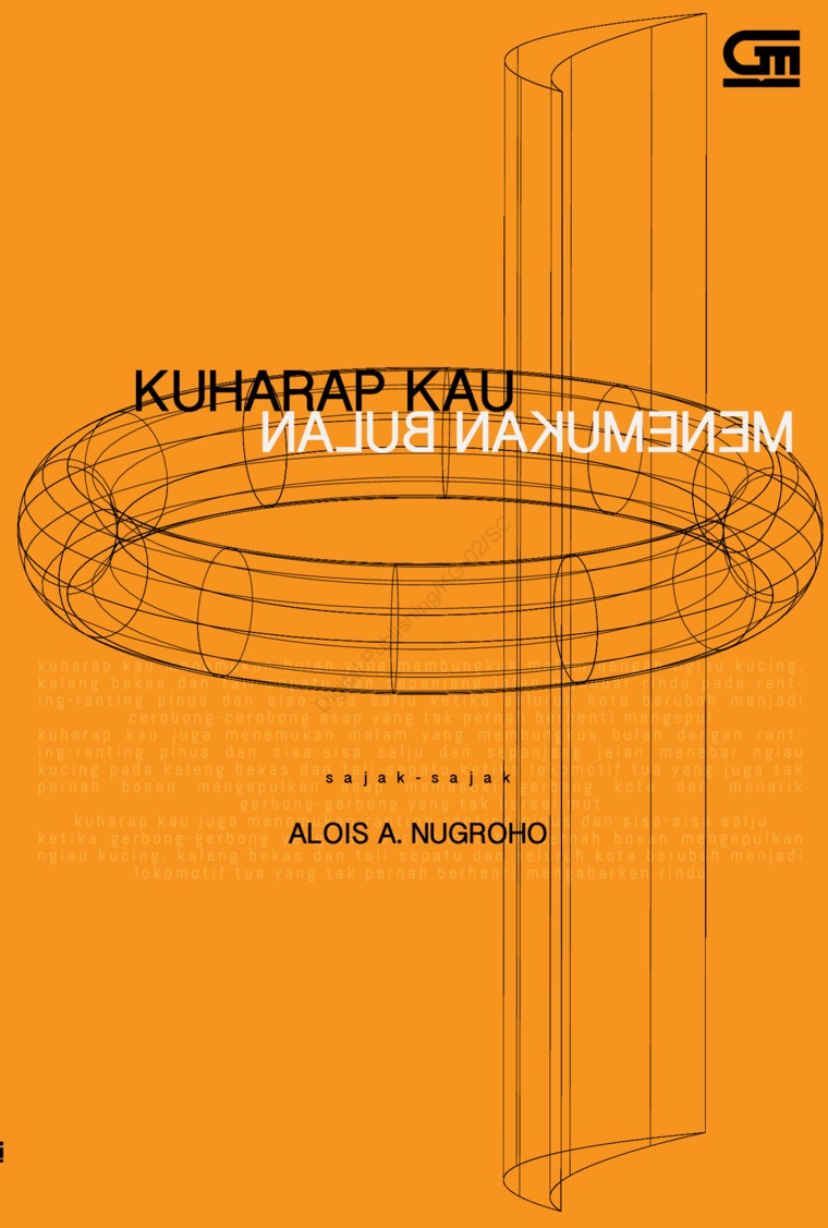 Kuharap kau menemukan bulan : sajak-sajak