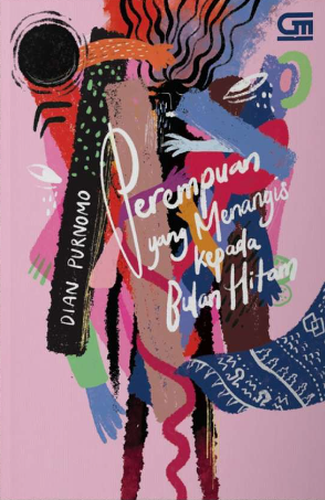 Perempuan yang menangis kepada bulan hitam