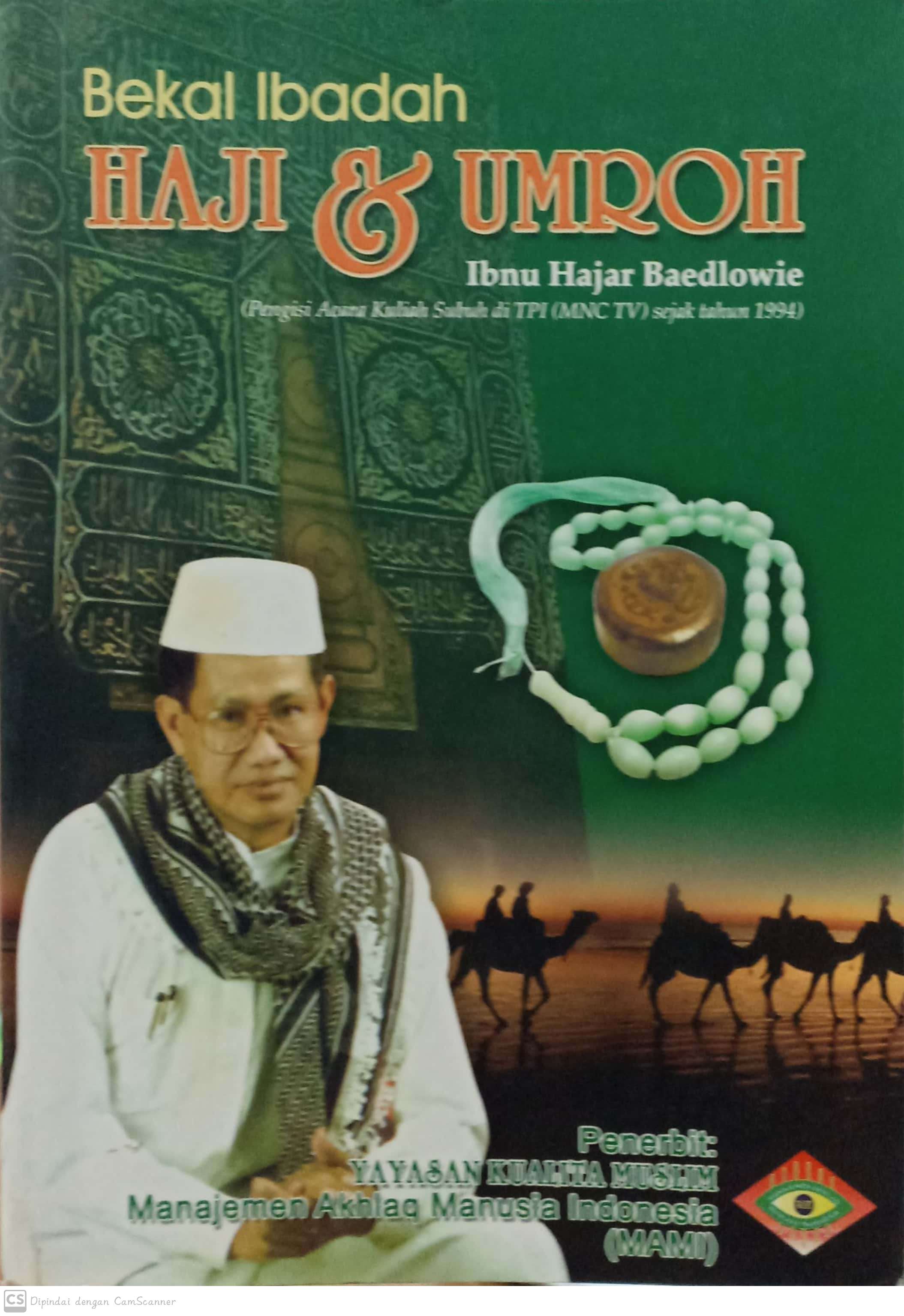 Bekal ibadah haji dan umroh