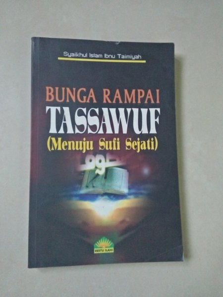 Bunga Rampai Tassawuf : Menuju Sufi Sejati