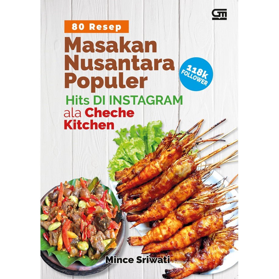 80 Resep Masakan Nusantara Populer Hits di Instagram ala Cheche Kitchen