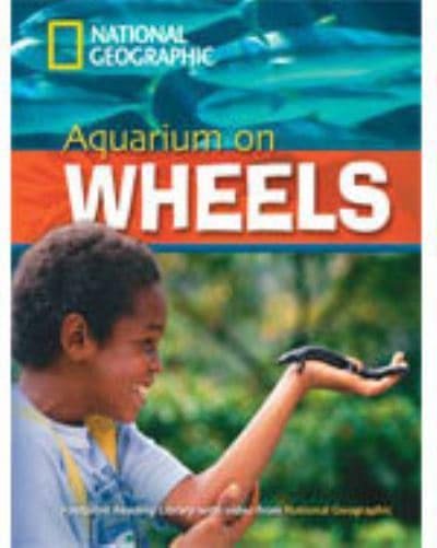 Aquarium on wheels :  National geographic / Rob Waring;