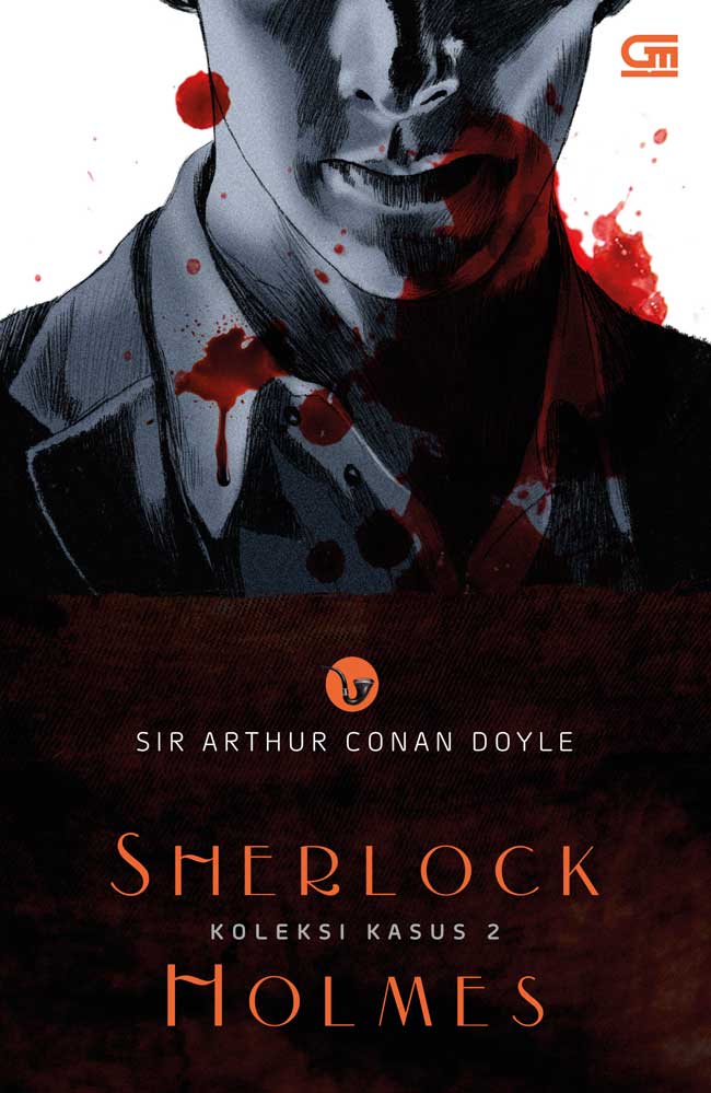 Sherlock holmes :  koleksi kasus 2