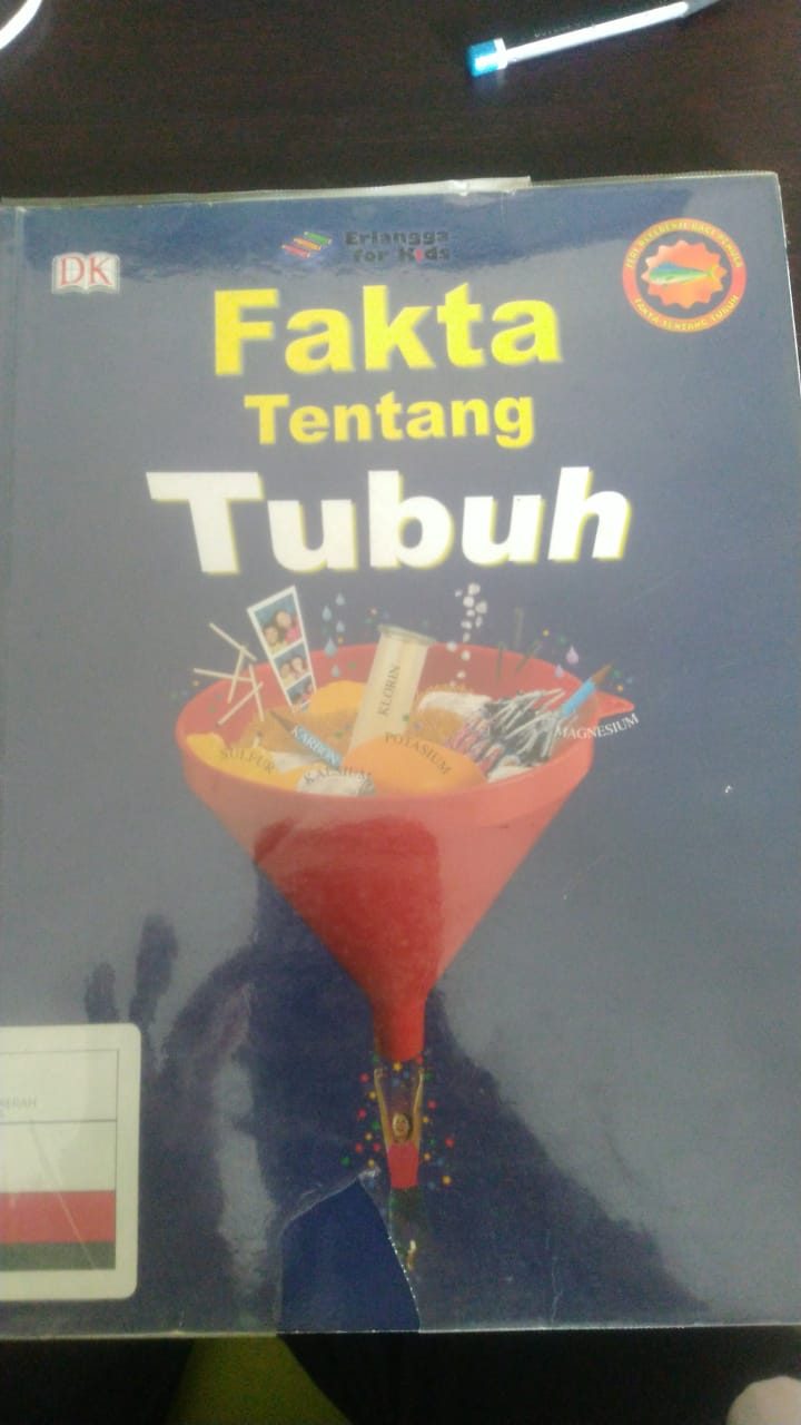Fakta Tentang Tubuh / Penerjemah Tryana Sinaga