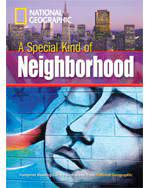 National geographic : a special type of neighbourhood