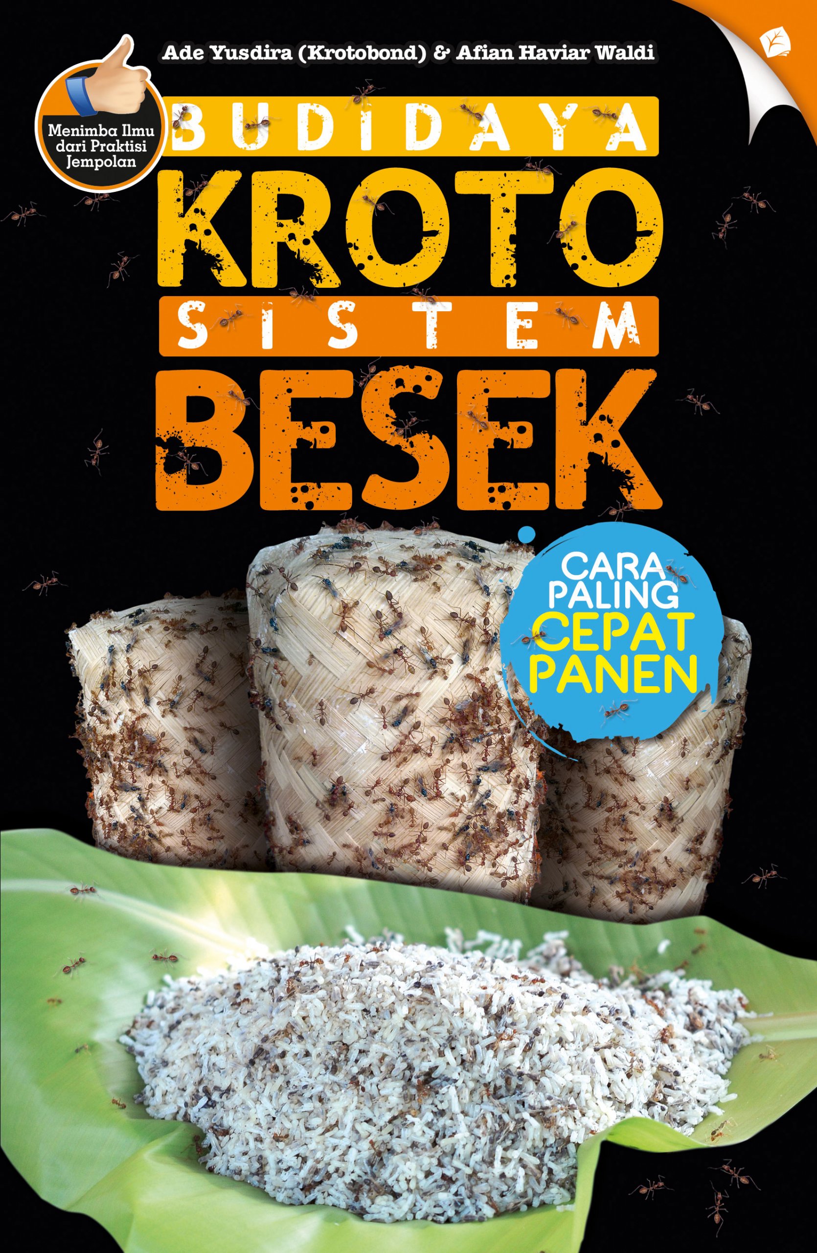 Budidaya Kroto Sistem Besek / Ade Yusdira ;  Afian Haviar Waldi