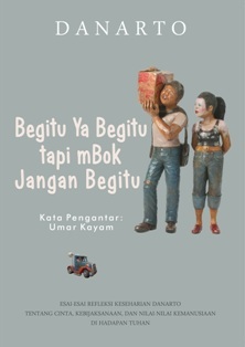 Begitu Ya Begitu tapi Mbok Jangan Begitu