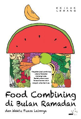 Food combining di bulan ramadan