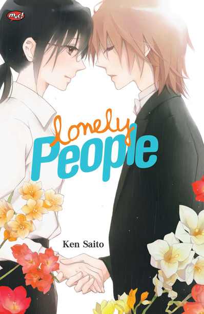 Lonely People / Ken Saito, Alih bahasa; Lidwina Surjani, Editor; Anni Pramudito