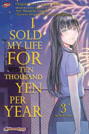 I sold my life for 10.000 yen per year 3