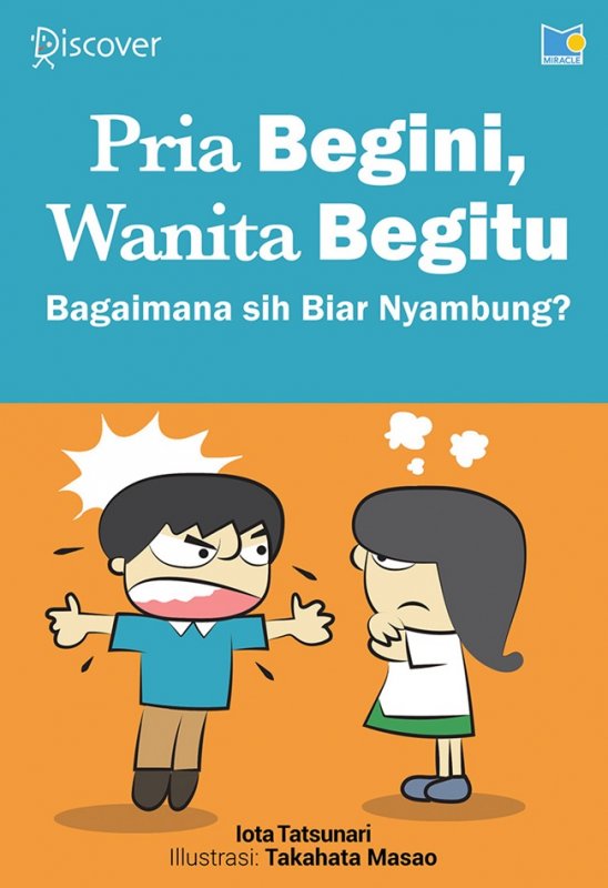 Pria begini, wanita begitu : bagaimana sih biar nyambung?