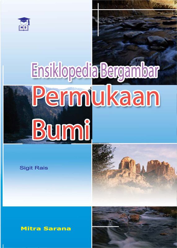Ensiklopedia bergambar : permukaan bumi