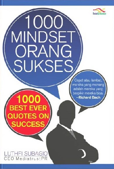 1000 Mindset Orang Sukses / Luthfi Subagio
