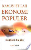 Kamus istilah ekonomi populer