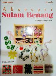 Aksesori sulam benang / Christina Wirasasti ; penyunting, Fransiska Ari