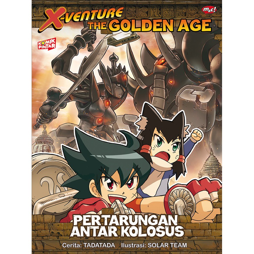 X-Venture The Golden Age : Pertarungan Antar Kolosus