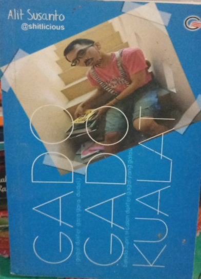Gado-Gado : (gagal dokter gara-gara dodol)