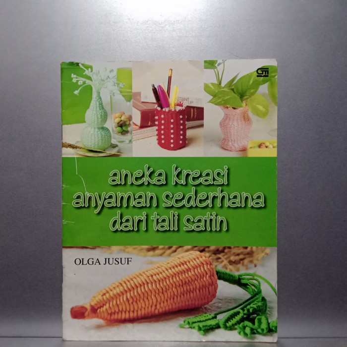 Aneka kreasi anyaman sederhana dari tali satin