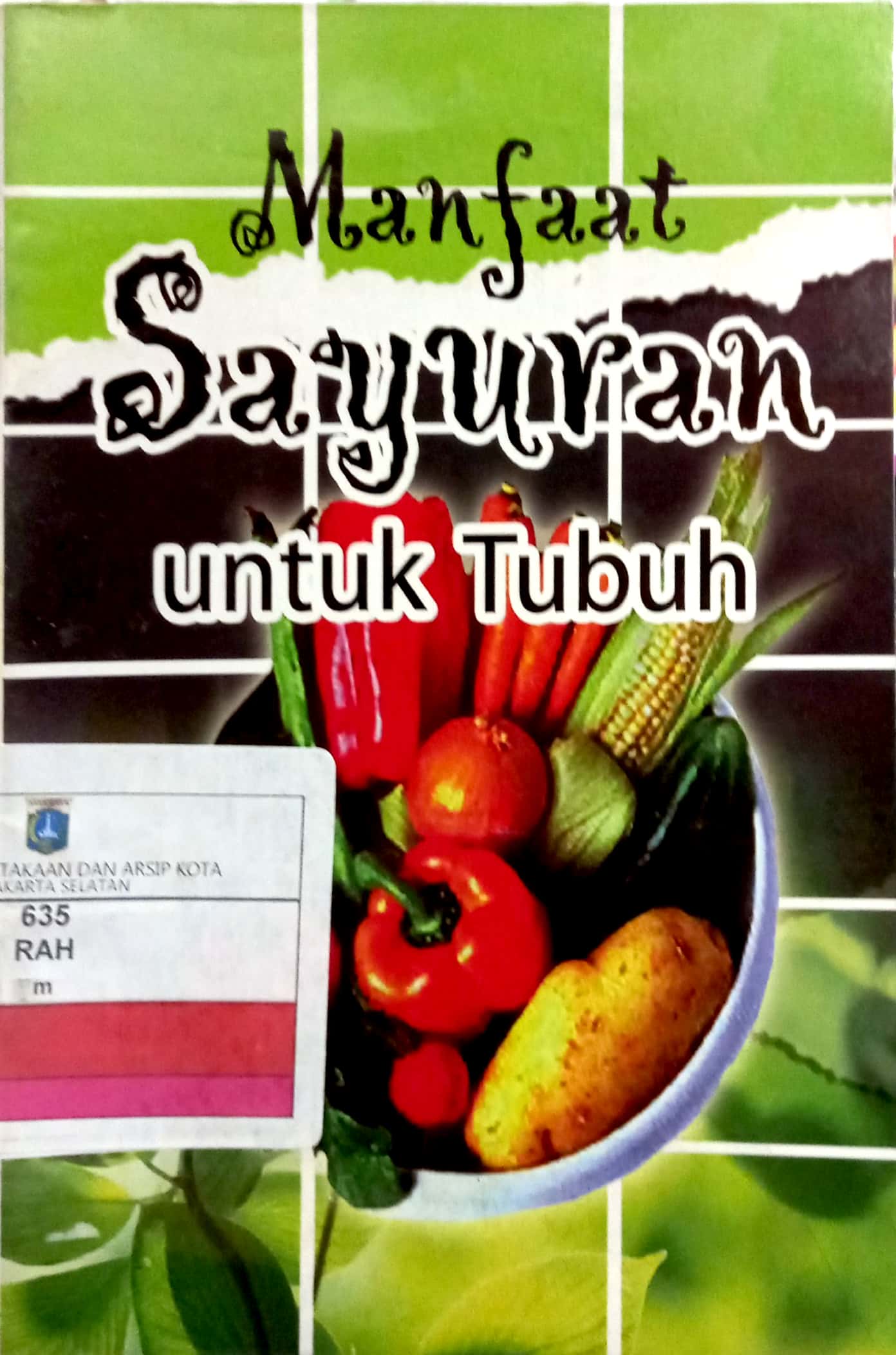 Manfaat sayuran untuk tubuh