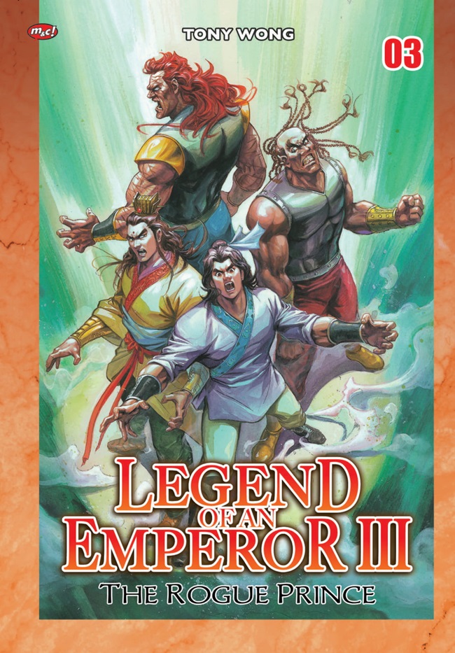Legend Of An Emperor III : the rogue prince vol. 3