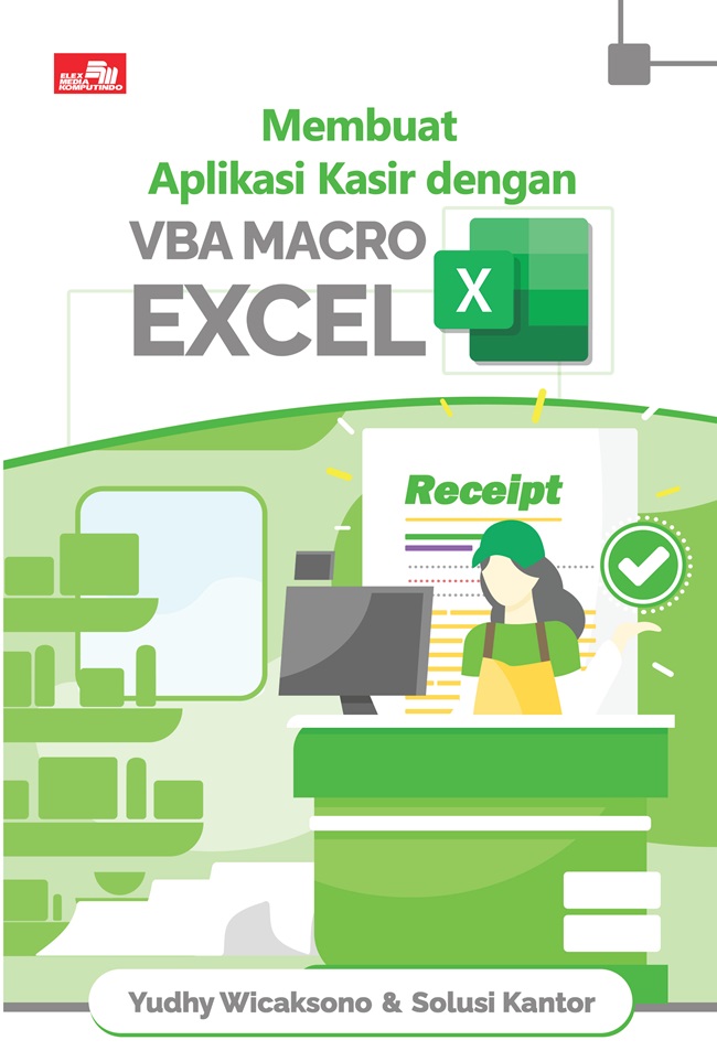 Membuat Aplikasi Kasir dengan VBA Macro Excel