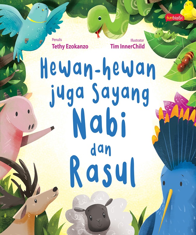 Hewan-hewan juga sayang nabi dan rasul