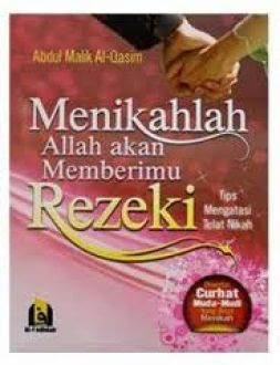Menikahlah Allah akan memberimu rezeki