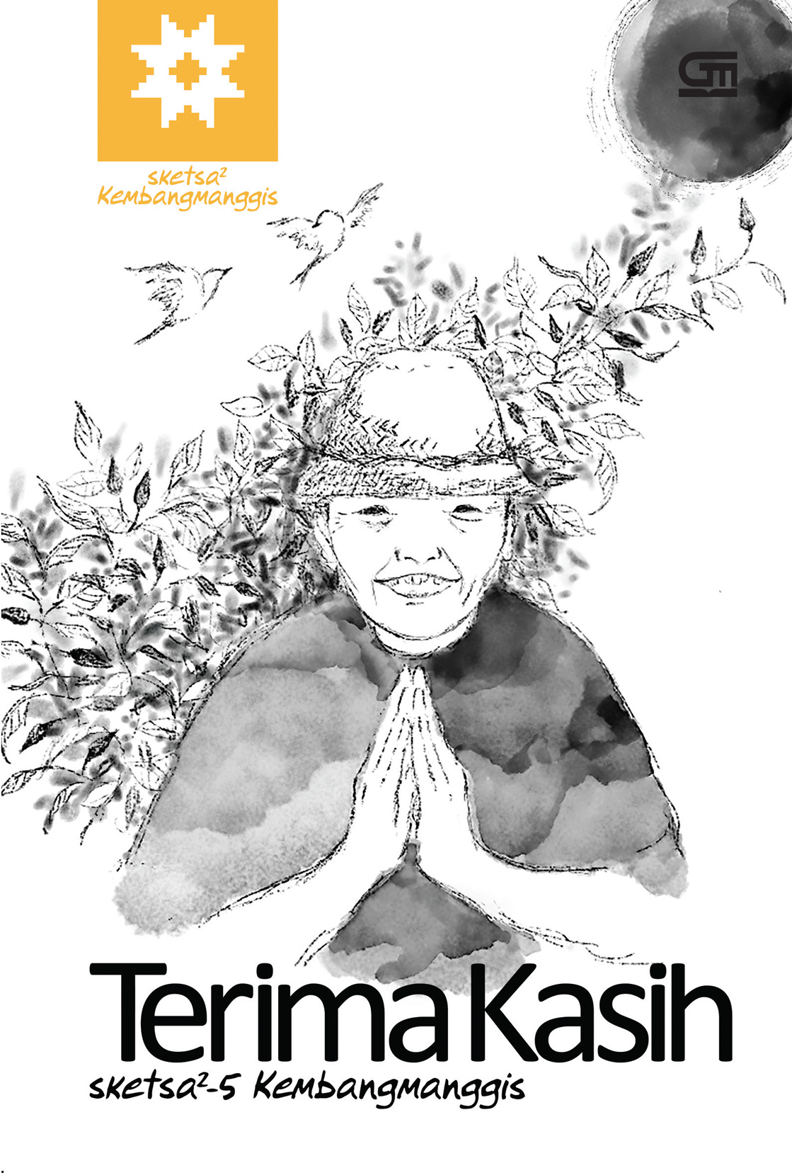 Terima Kasih : Sketsa-sketsa 5 Kembangmanggis