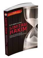 Limitasi Hakim / Sobandi ; editor, Salim Shahab ; Eben Ezer Siadari ; Henry Sulaiman