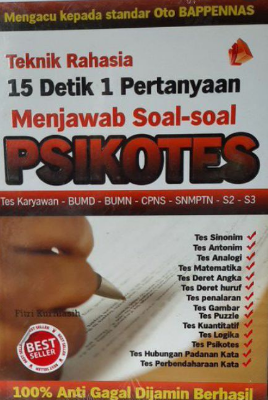 Teknik rahasia 15 detik 1 pertanyaan menjawab soal-soal psikotes
