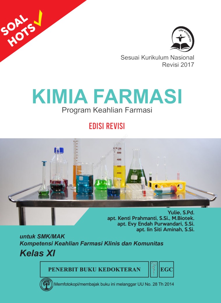 Kimia farmasi : program keahlian farmasi untuk SMK/MAK kompetensi keahlian farmasi klinis dan komunitas kelas XI