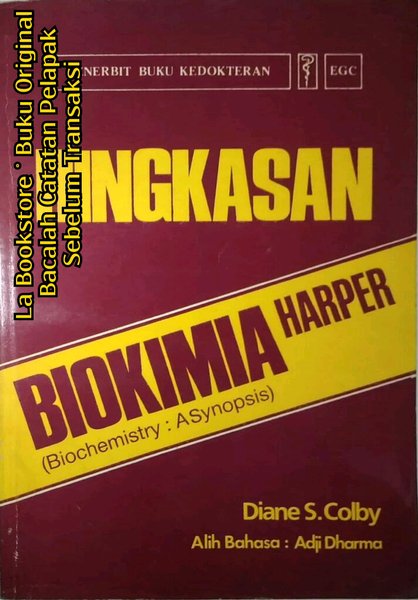 Harper Ringkasan Biokimia / Diane S.Colby