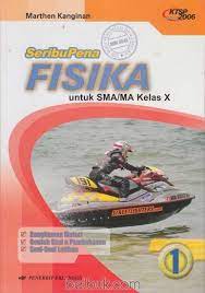 SeribuPena Fisika SMA kelas x