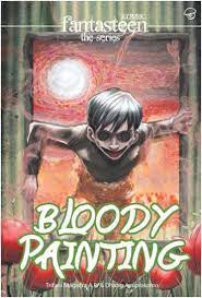 Fantasteen the series : bloody painting
