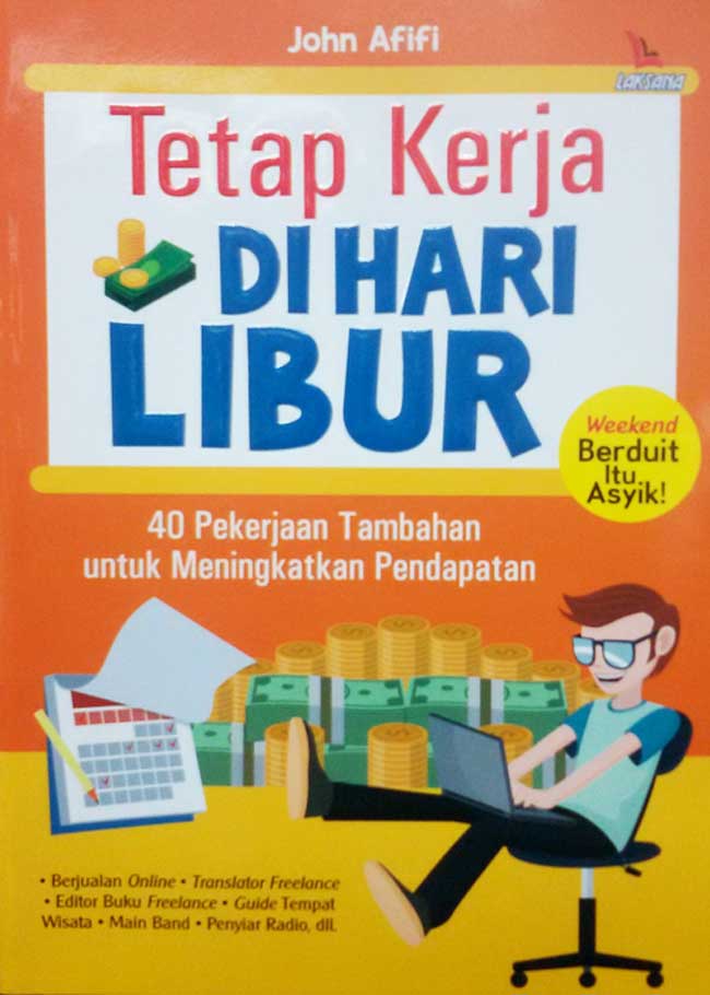 Tetap Kerja di Hari Libur