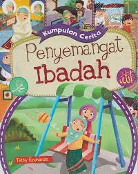 Kumpulan Cerita Penyemangat Ibadah
