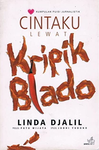 Kumpulan puisi jurnalistik cintaku lewatt kripik blado