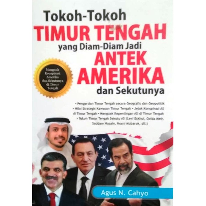tokoh tokoh timur tengah yang diam diam jadi antek amerika dan sekutunya