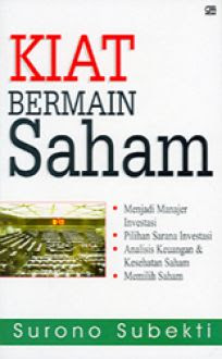 Kiat bermain saham / Surono Subekti