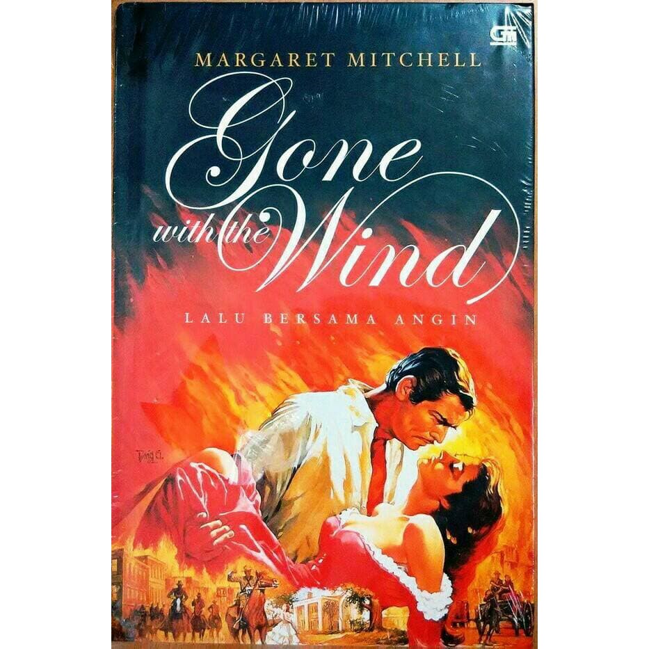 Gone With the Wind lalu bersama angin / Margaret Mitchell