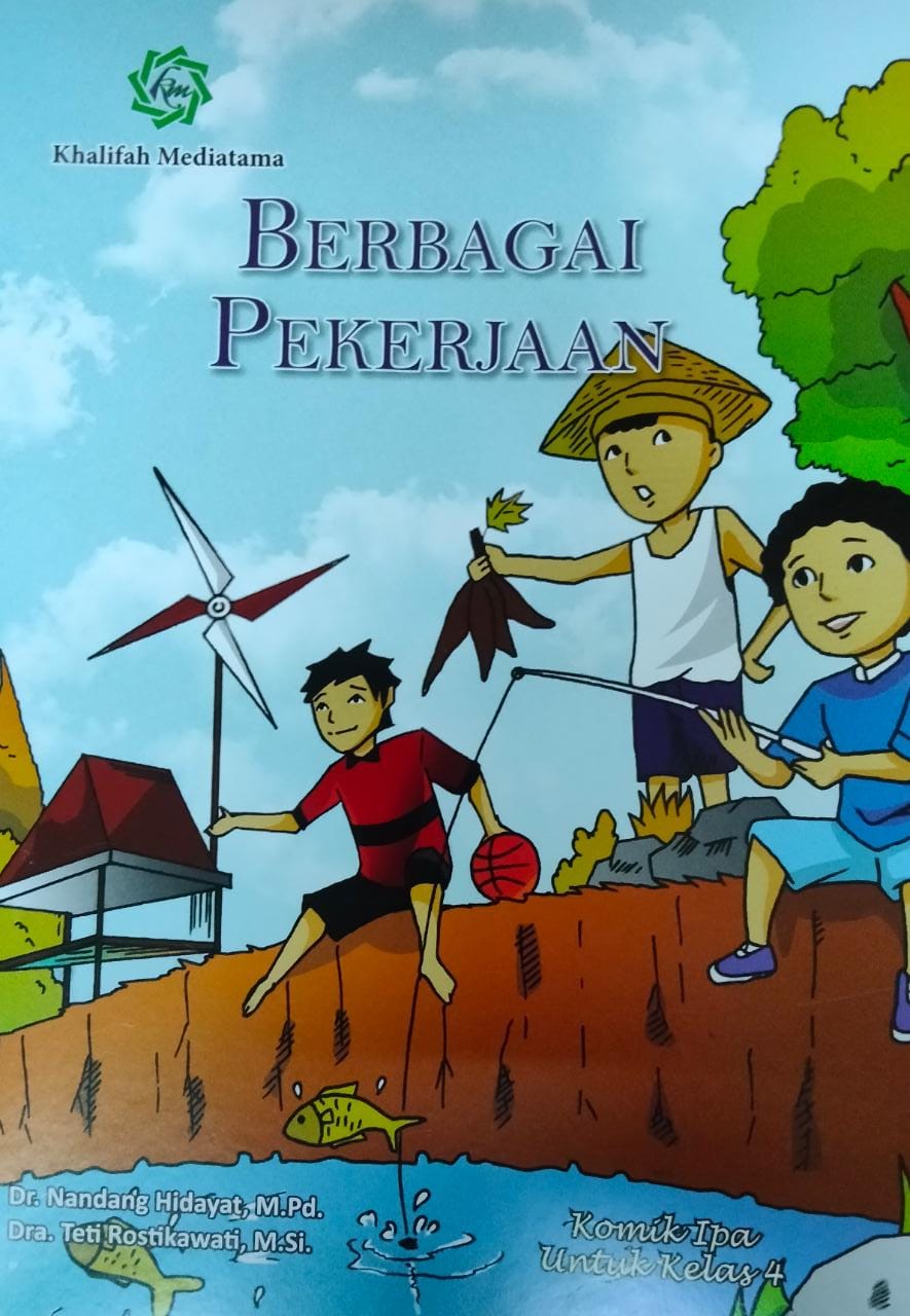 Komik IPA Untuk Kelas 4 ; Berbagai Pekerjaan