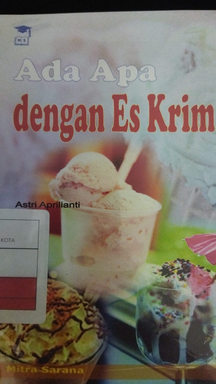 Ada apa dengan es krim