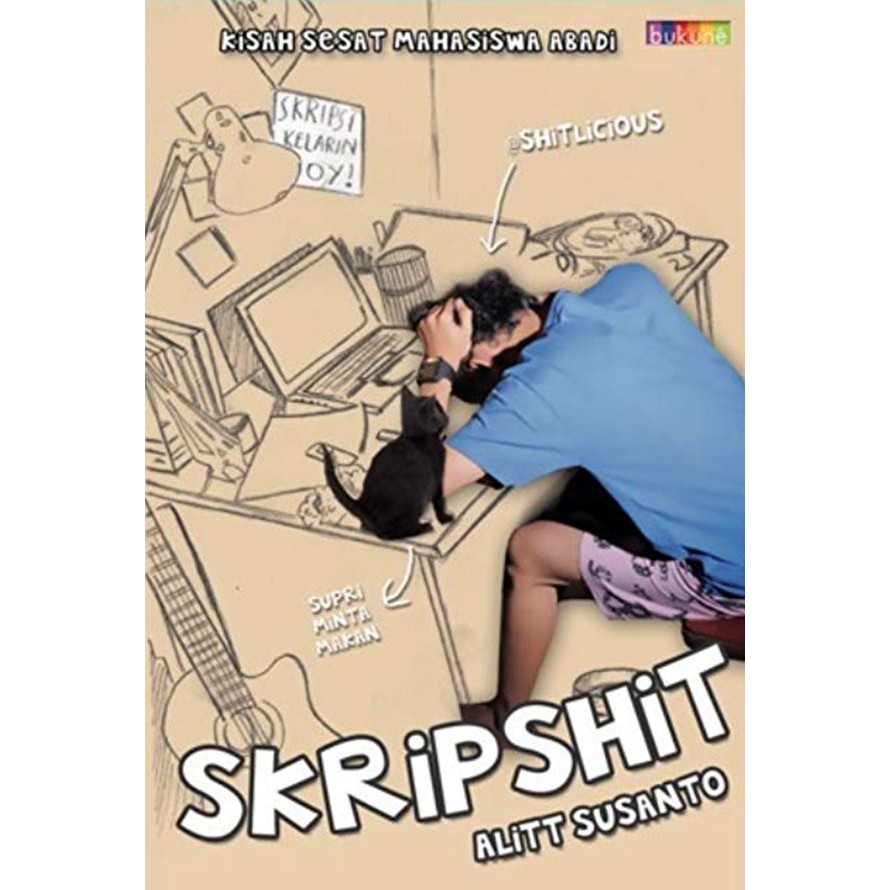 kisah sesat mahasiswa abadi :  kripshit / alit susanto
