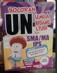 Bocoran UN semua bidang studi SMA/MA IPS / Tim Penulis Genius
