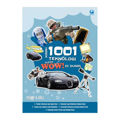 Kisah 1001 teknologi super wow di dunia