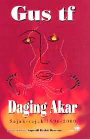 Daging Akar : Sajak-sajak 1996-2000