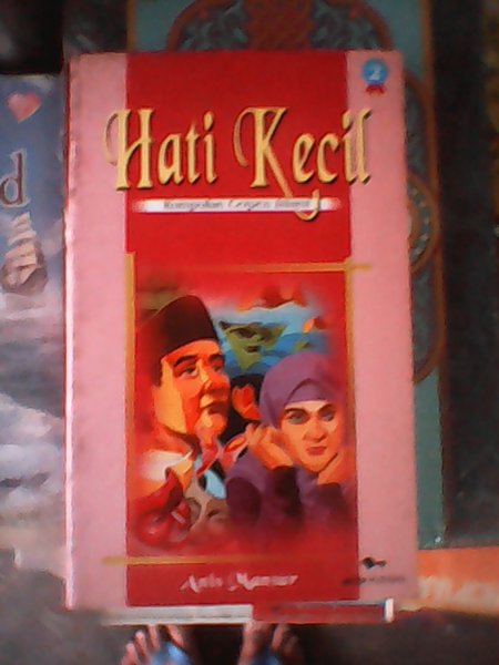 Hati kecil 2 : Kumpulan cerpen islami