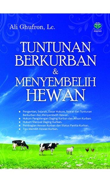 Tuntunan berkurban & menyembelih hewan