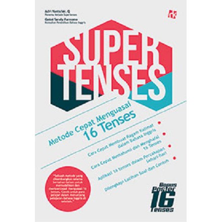 Super tenses : metode cepat menguasai 16 tenses