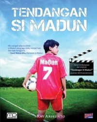 Tendangan si madun